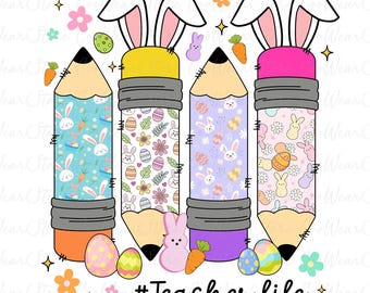 Easter Teacher Pencil Png, Teacher Life Png, Happy Easter Png, Easter Bunny Png, Teacher Easter Png, Easter Teacher Png, Trendy Easter Png