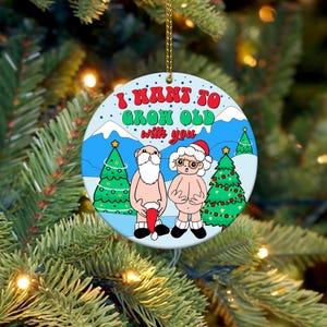 I Want to Grow Old with You Ornament Png, Christmas Couple Round Ornament Sublimation, 2024 Ornament Png, Merry Christmas 2024 Ornament Png