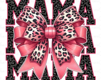 Glitter Pink Mama Coquette Bow Png, Leopard Mama Bow Png, Mother's Day Png, Mother's Day Gift, Retro Mama Png, Mom Life Png, Mama Bow png