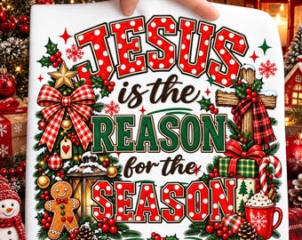 Jesus is the reason for season Png, Christian Christmas Png, Merry Christmas Png, Holiday Png, Trendy Christmas Png, Jesus Christmas Bow Png