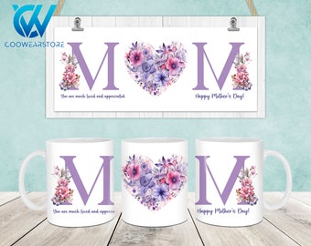 Ik hou van je moeder mok wrap, Moederdag 11oz & 15oz mok sjabloon, Mama 11oz mok PNG, 15oz mok PNG, mok ontwerpen, koffiemokken, mok sublimatie