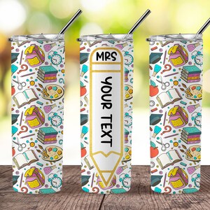 Teacher Pencil 20 oz Skinny Tumbler Sublimation, Custom Teacher Name 20oz Skinny Straight Tumbler Png, Straight and Taper Tumbler Wrap
