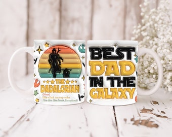 Best Dad in the Galaxy 3D Inflated Mug Wrap, Dad 11oz Mug Template, Dad 3D Puff 11oz Mug Png, Fathers Day Mug Sublimation Design