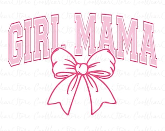 Pink girl Mama Coquette Bow Png, Pink Girl Mama Bow Png, Mother's Day Png, Mother's Day Gift, Girl Mama Png, Mom Life Png, Mama Bow png