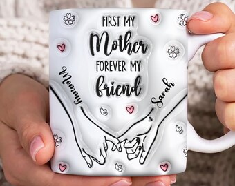 Anpassad 3D-uppblåst mugg med barnmotiv som håller mammas hand, mall för "First My Mother 350 ml"-mugg, PNG för mamma-kaffemuggar, sublimering av mugg