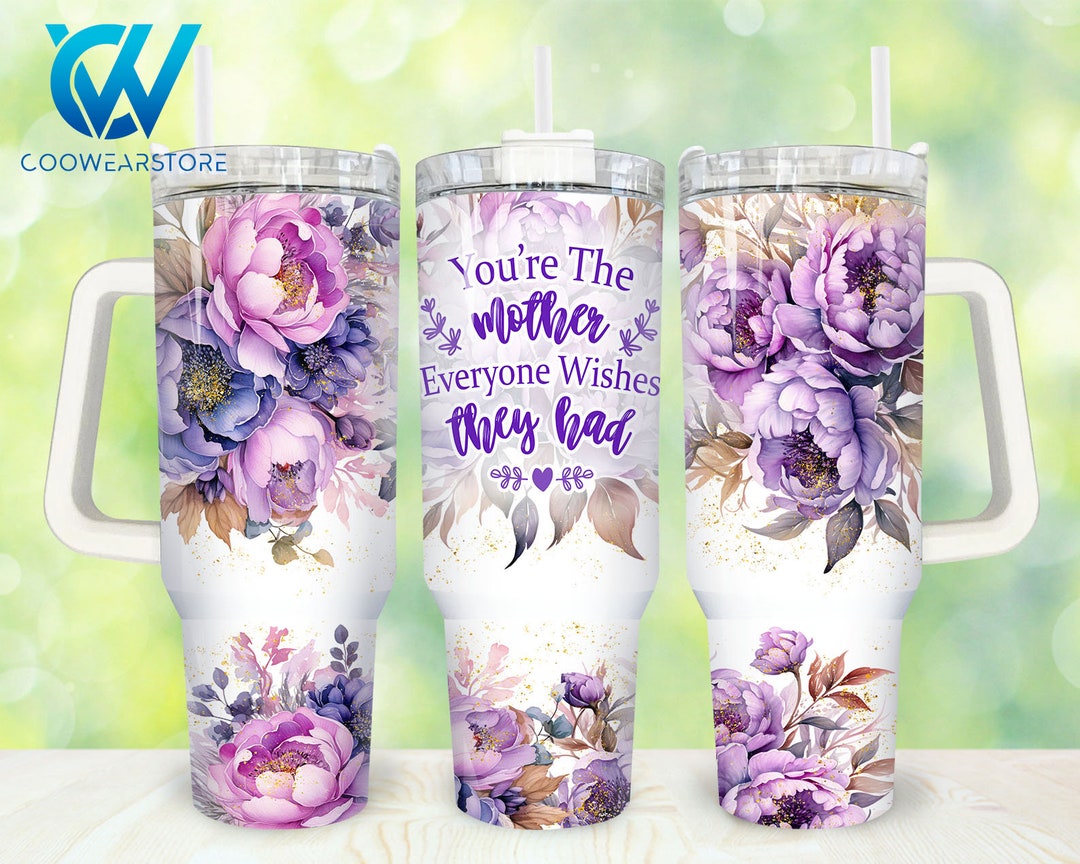 Best Mom Ever 40oz Tumbler Wrap Png, Floral Mama 2 Pieces 40 Oz Tumbler ...
