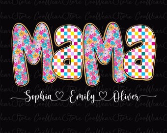 Custom Floral Mama Png, Preppy Mama Floral Glitter Png, Happy Mother's Day Png, Mother's Day Gift, Mama with Kids Names Png, Mama Flower Png