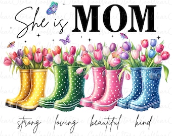 Sie ist Mama Png, sie ist Nana, Oma Png, Muttertag Png, Muttertagsgeschenk, Blumenmama Png, Mutterleben Png, gesegnete Mutter Png, Gartenstiefel
