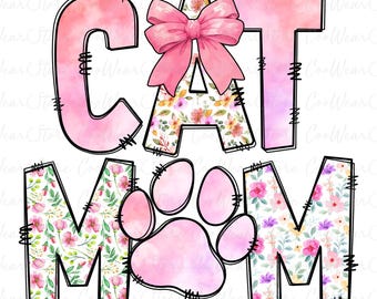 Cat Mom Coquette Bow Png, Happy Mother's Day Png, Cat Mama Shirt Png, Cat Mom Png, Cat Lover Shirt Png, Mother's Day Png, Cat Mama Bow Png
