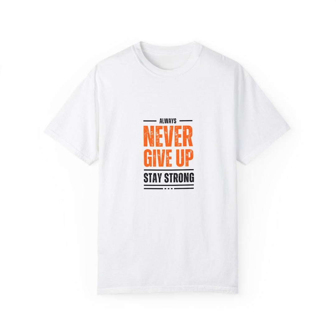 Never Give up T-shirts - Etsy