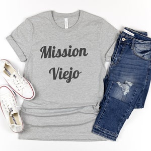 Mission Viejo California Cursive Script Tee Shirt, US Shirt, Bella & Canvas 3001 Tee, Jersey Shirt, California Shirt, Unisex Shirt