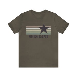 Sergeant Military Shirt Sergeant tshirt Sergeant Military Army Armed Forces Sergeant Gift Care Package