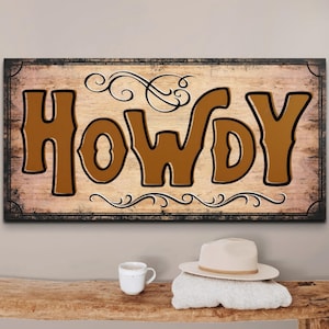 Howdy Wall Art Sign, Country Ranch Decor, Modern Farmhouse Home Decorations, Distressed Howdy Canvas Print, Rustic Cowboy Gifts Him Her Mom