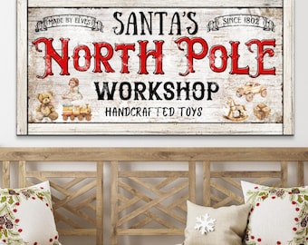Santa's North Pole Workshop Sign, Christmas Wall Art, Vintage Rustic Xmas Decor, Modern Farmhouse Holiday Toys Canvas Print Distressed Gifts
