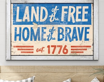 Land of the Free Sign Home of the Brave Wall Art, Patriotic Decor, Rustic USA 1776 Artwork, 4th of July Decoration, Independence Day Gifts