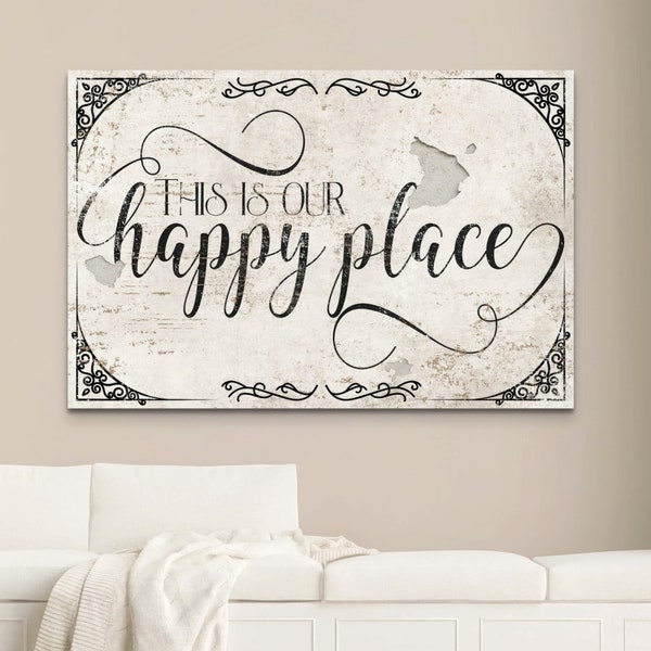 This is Our Happy Place Sign, Vintage Wall Art, Rustic Decor, Housewarming Gifts for Her, Distressed Farmhouse Artwork, Antique Living Room