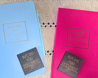 Engraved Wood Office Magnet, But Did You Document It?, Engraved Journal, HR Gift