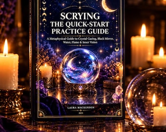 Scrying Guide PDF | Crystal Ball Gazing, Black Mirror Scrying, Water & Flame Scrying | 21-Day Practice Guide