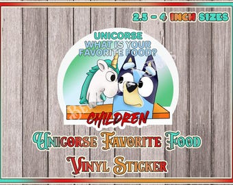 Bluey Unicorse Favorite Food Waterproof Vinyl Sticker- Cute Cartoon Vinyl Decal for Laptops, Cars & Water Bottles