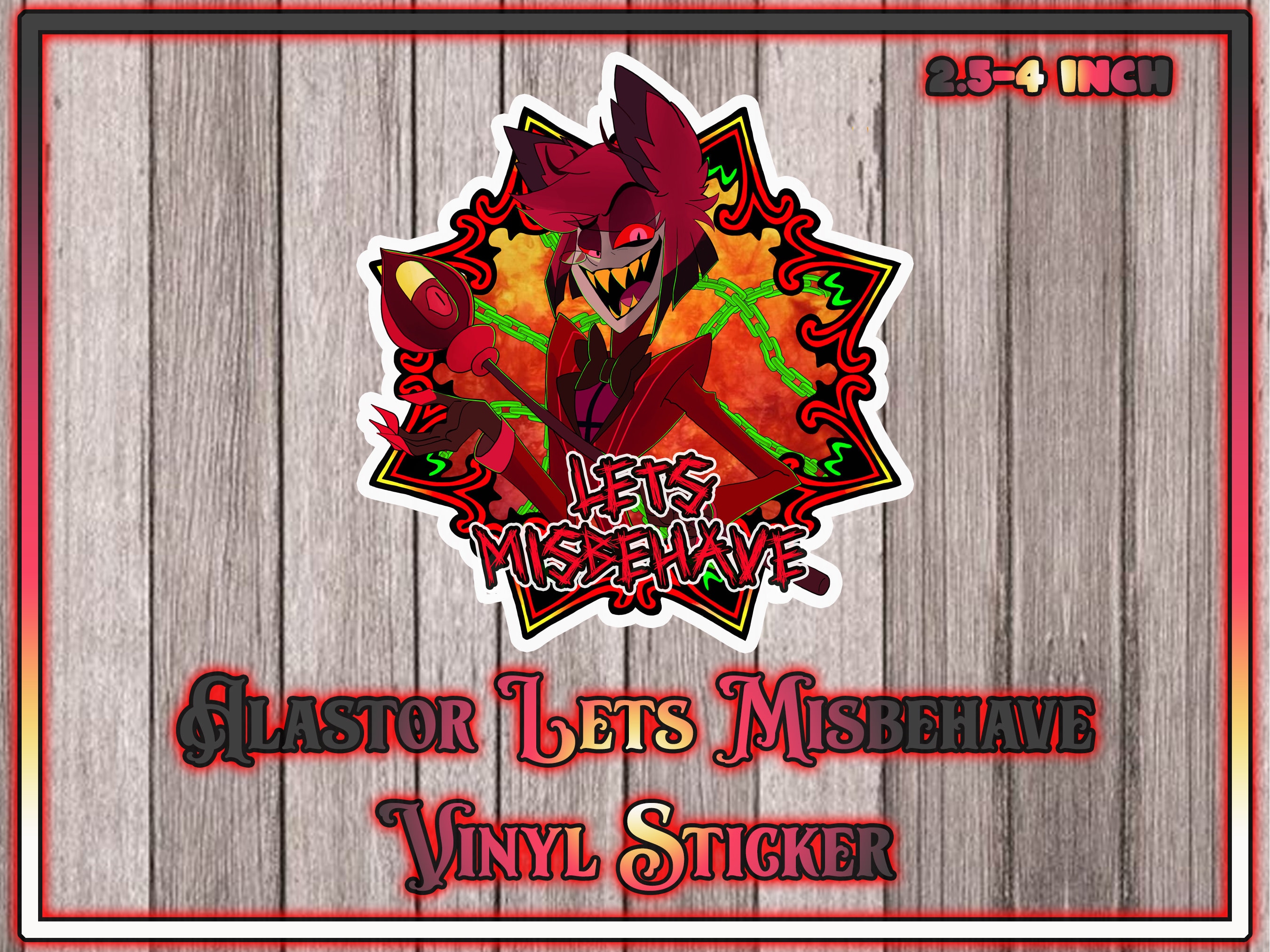 Hazbin Hotel Alastor "Lets Misbehave" Waterproof Vinyl Sticker 2.5inch-4inch size options
