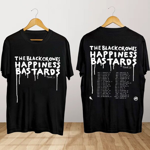 The Black Crowes 2024 Happiness Bastards Tour Shirt, The Black Crowes Concert Shirt, Happiness Bastards Shirt, The Black Crowes Fan Gift