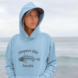 Respect the Locals Hoodie Fish Bone Sweatshirt Gifts for Surfers Beach Print Holiday Hoodie Sea Conservation Protect the Ocean Shirt image 3