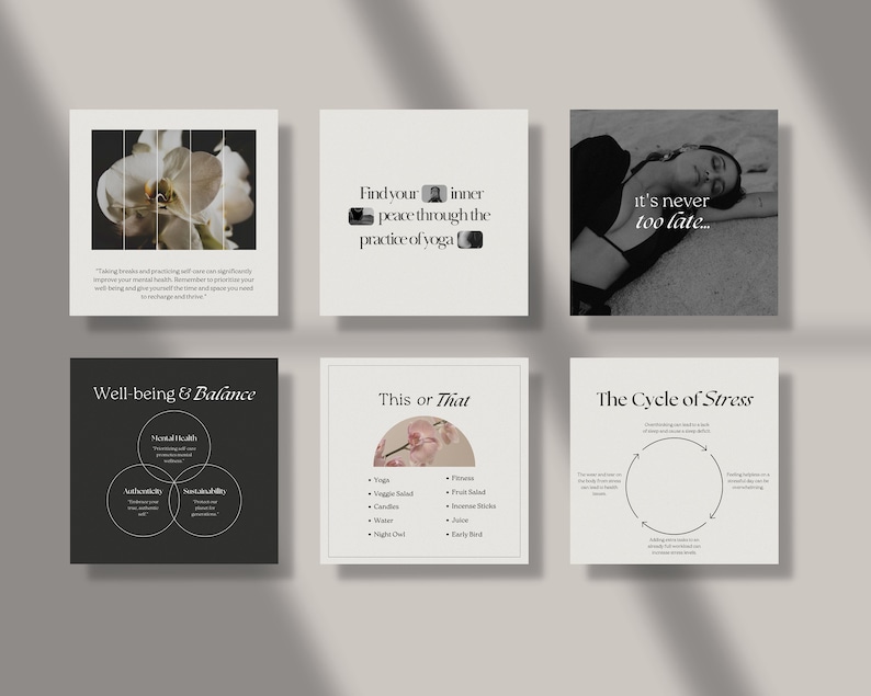 May include: A set of six Instagram post templates for a yoga studio or wellness brand. The templates feature a white orchid, a woman in a yoga pose, a quote about finding inner peace, a diagram of well-being and balance, a "this or that" graphic, and a diagram of the cycle of stress.