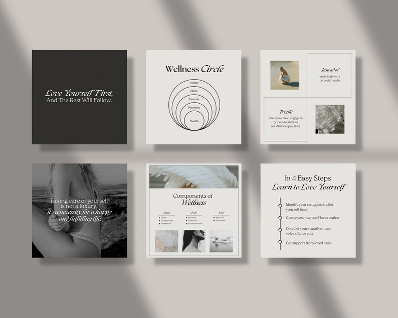 May include: A set of six Instagram story templates with a minimalist aesthetic. The templates feature black and white images and text about self-love and wellness. The text includes phrases like "Love Yourself First", "Wellness Circle", "Components of Wellness", and "In 4 Easy Steps Learn to Love Yourself".
