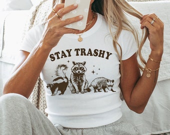 Raccoon Crop Top, Stay Trashy Crop Shirt, Funny Baby Tee, Opossum Crop Top, Cute Animal Shirt, Meme Shirt, Animal Lover Shirt, Y2K Baby Tee