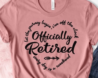 Officially Retired 2024 T-Shirt, Funny Retired Shirt, Retirement Tees, Retirement Shirt Gifts, Retired Est 2024, Teacher Retirement Outfit