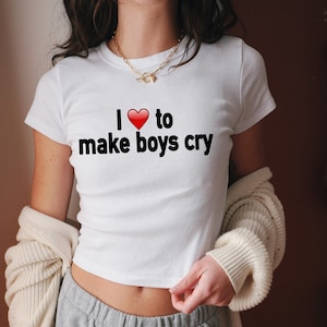 I Love To Make Boys Cry Crop Top | Flowy Fit Crop Top | Cute Croptop | Graphic Top | Trendy Top | Cute Gift | Shirt | Girl Crop Top  90s Tee