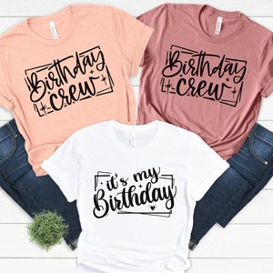 Birthday Crew Shirt, Birthday Party Shirts, Birthday Girl T-shirt, Birthday Team Shirts, It&#39;s My Birthday Shirt, Birthday Gift Tee