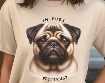 In Pugs We Trust T-Shirt, Mops Liebhaber T-Shirt, Hundebesitzer Shirt, lustiges Möpse Geschenk, süßes Mops T-Shirt, lustiges Möpse Shirt, Unisex schweres Baumwoll T-Shirt