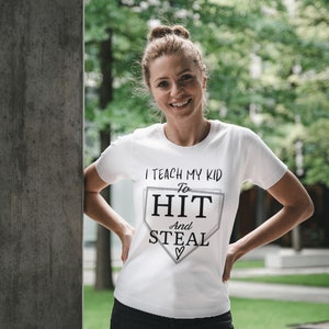 I Teach My Kid To Hit and Steal - Baseball/Softball Short Sleeve Tee