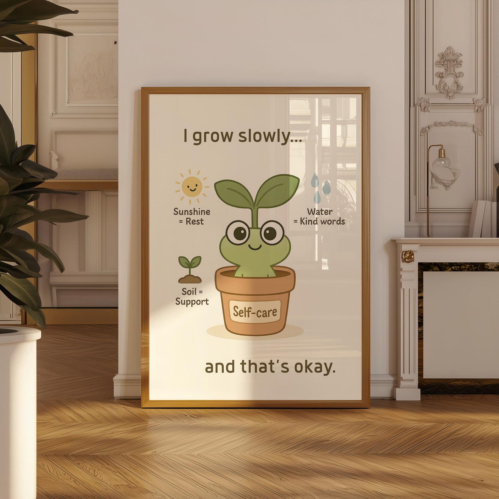 Image result for Self Care Wall Art, I Grow Slowly Mental Health Printable ...