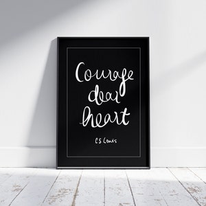 Courage Dear Heart C.S. Lewis  | Christian Wall Art, Faith-inspired poster, Encouraging Printable, Inspiring CS Lewis quote, Print poster