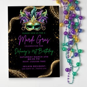 May include: A black and gold Mardi Gras party invitation with a purple, green, and gold masquerade mask. The text reads "Please join us for a Mardi Gras celebration for Delaney's 21st Birthday. Saturday March 4th @ 6:00 PM RSVP: (123) 456-7890 -Wilkin Resident- 246 Party St., Fiesta City"
