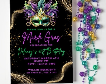 May include: A black and gold Mardi Gras party invitation with a purple, green, and gold masquerade mask. The text reads "Please join us for a Mardi Gras celebration for Delaney's 21st Birthday. Saturday March 4th @ 6:00 PM RSVP: (123) 456-7890 -Wilkin Resident- 246 Party St., Fiesta City"