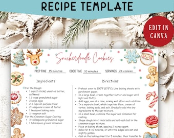May include: A white recipe template with the text "Editable Christmas Recipe Template" and a recipe for Snickerdoodle Cookies. The recipe includes ingredients and directions, with decorative Christmas-themed illustrations.