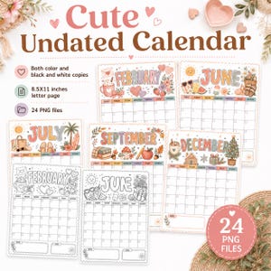 May include: A digital undated calendar set featuring 8.5x11 inches letter page layouts in both color and black and white. The collection includes 24 PNG files with monthly headers like February, June, July, September, and December, decorated with seasonal illustrations and grid sections for notes and goals.