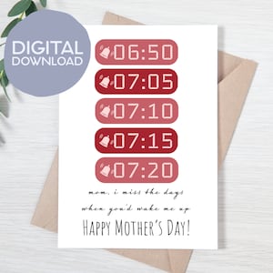 Druckbare Snoozed Alarms, ich vermisse die Tage, an denen du mich geweckt hast Muttertagskarte | Sofortdownload | 15x20 Muttertag von Tochter, Sohn