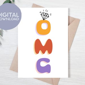 OMG imprimable Vous êtes fiancés, vous allez vous marier | Téléchargement instantané | Carte imprimable fiançailles, jour du mariage | 5x7 Félicitations à elle