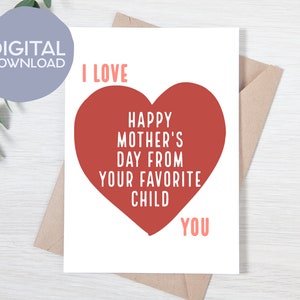 Tarjeta imprimible para el Día de la Madre de tu hijo favorito / Descarga instantánea / Tarjeta de amor para el Día de la Madre de 5x7 para hija, hijo, gemelo o niño pequeño