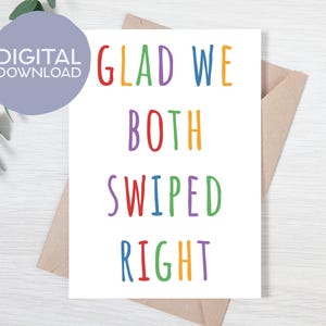 Afdrukbaar blij dat we allebei naar rechts zijn geveegd Gelukkige verjaardag | Direct downloaden | Online dating bruiloft Anniv Card | 5 x 7 tondel, scharnier, hommelkaart