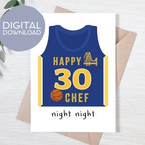 Imprimible feliz 30 Steph Curry Night Night Tarjeta de cumpleaños / Descarga instantánea / Golden State Warriors Star / 5x7 Chef Curry Goat Tarjeta digital
