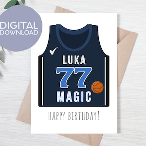 Druckbare Luka Doncic Jersey Luka Magic Geburtstagskarte | Sofortdownload | Dallas Mavericks Legende Digitale Karte | 13x18 Grußkarte Mavs Fan