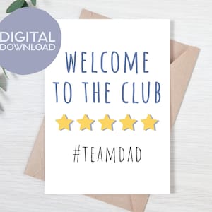 Cartão de boas-vindas ao clube para impressão, pai da equipe, novo pai | Anúncio de gravidez para o marido | Download instantâneo | Cartão engraçado 5x7 para novo pai