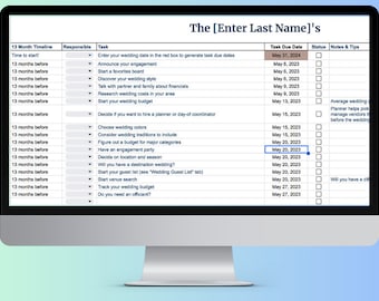 May include: A wedding planning checklist with a 13-month timeline, including tasks like announcing the engagement, choosing wedding colors, and starting a guest list. The checklist includes due dates for each task, a status column, and notes and tips.
