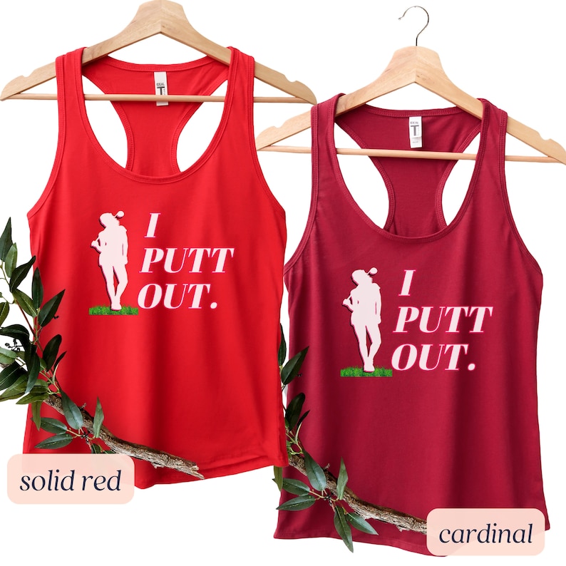 Golf Gifts for Women, I PUTT OUT, Funny Golf Gift, Funny Golf Shirt, Masters Golf, Personalized