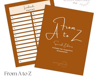 May include: A printable game called "From A to Z: Second Edition" with a brown background and white text. The game is described as a "Game for Cognitive Stimulation".